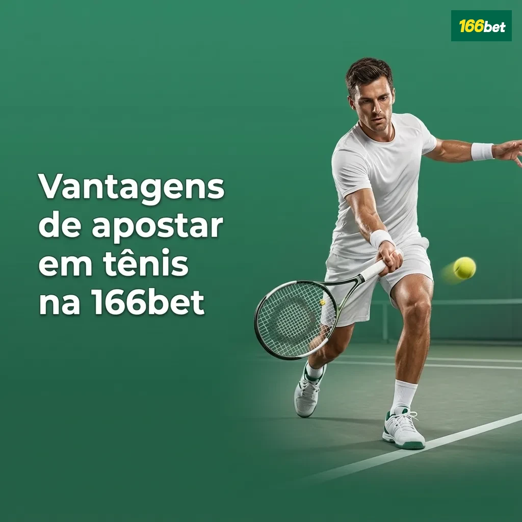Banner da 166bet destacando vantagens de apostas em tênis, odds ao vivo, cash out e ampla cobertura de torneios