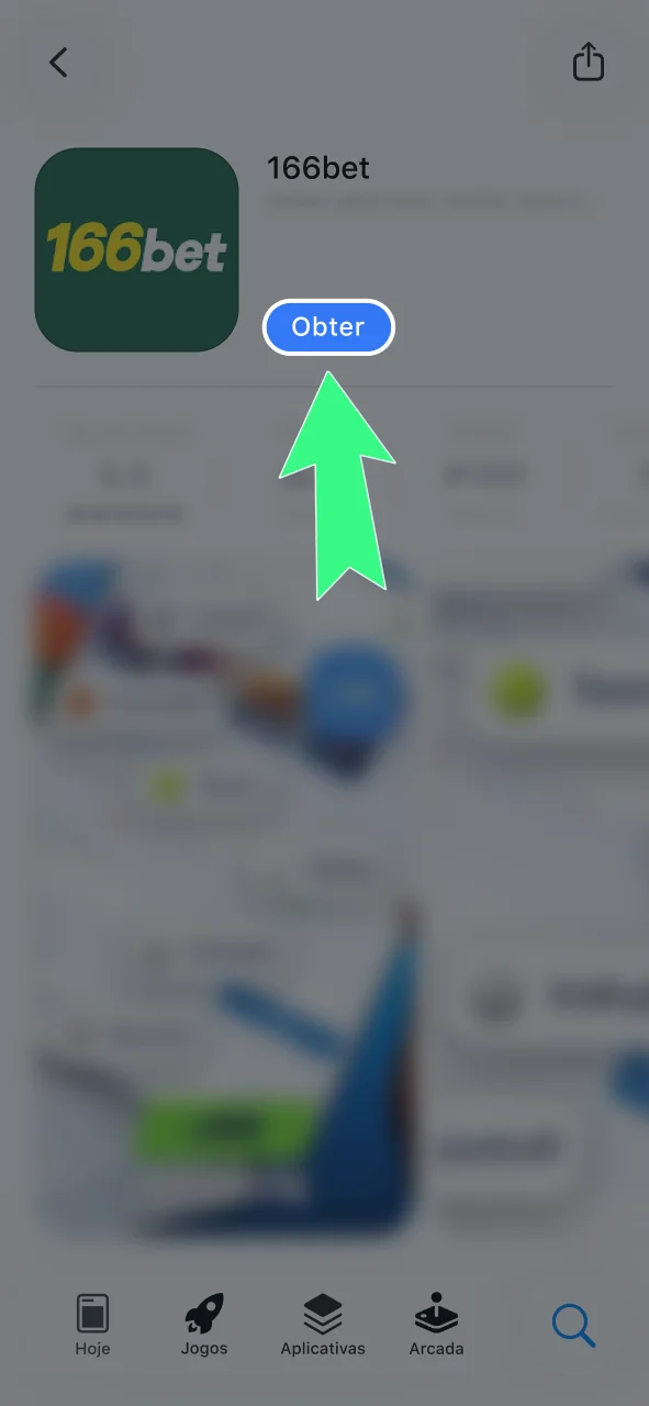 Toque em Obter na App Store e instale o app 166bet no iOS.