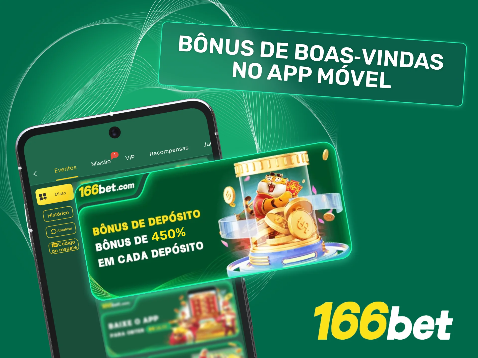 Use o bônus de boas-vindas no app móvel da 166bet e comece a jogar.
