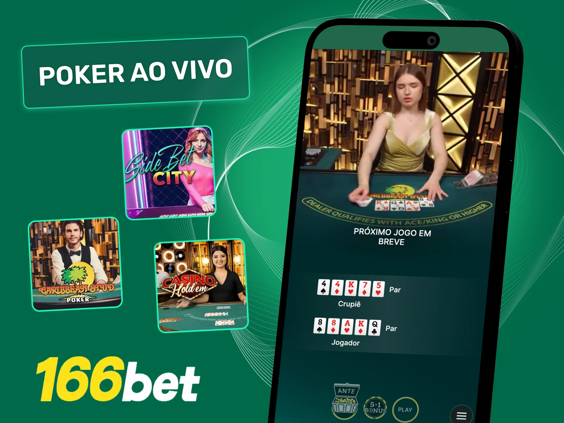 Jogue poker ao vivo na 166bet e aproveite a dinâmica do cassino contra a casa.