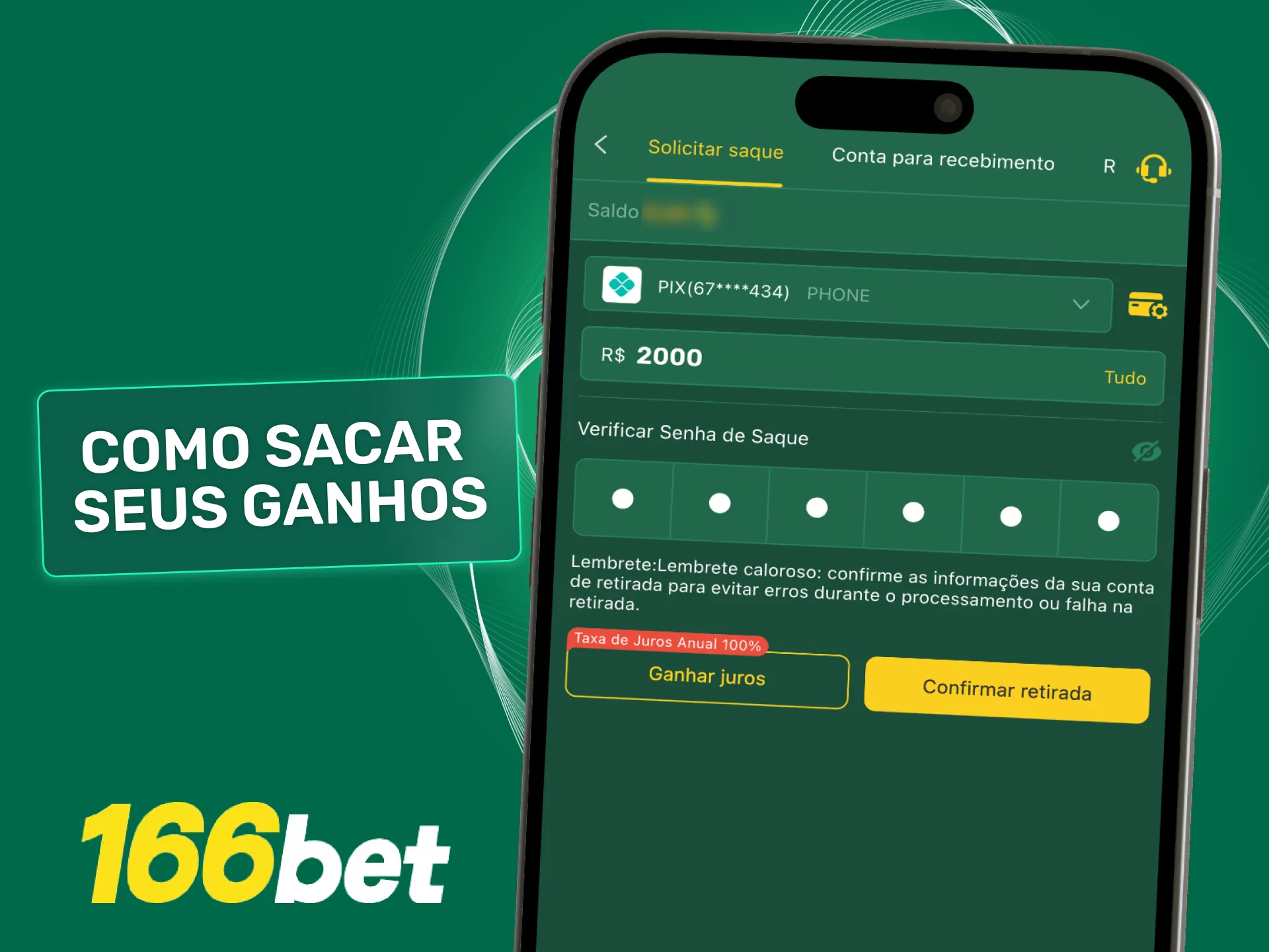 Solicite saque pelo app 166bet e receba seus ganhos com praticidade.