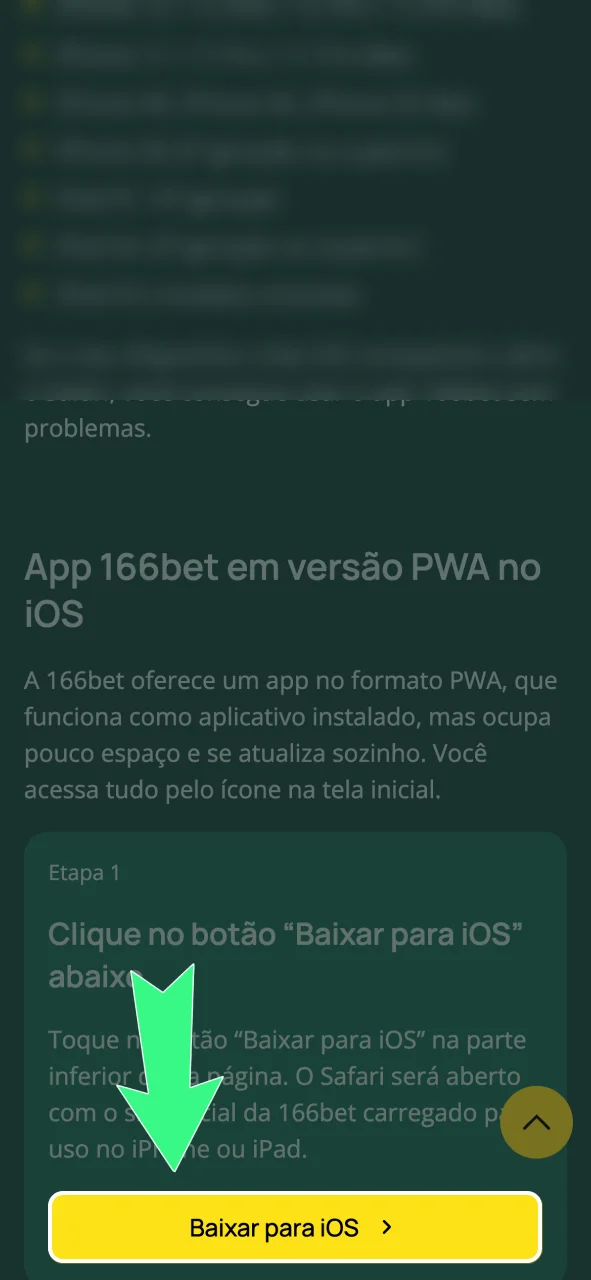 Clique em Baixar para iOS na 166bet e acesse o site no Safari.